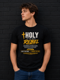 Holy is the New Rebel Tee
