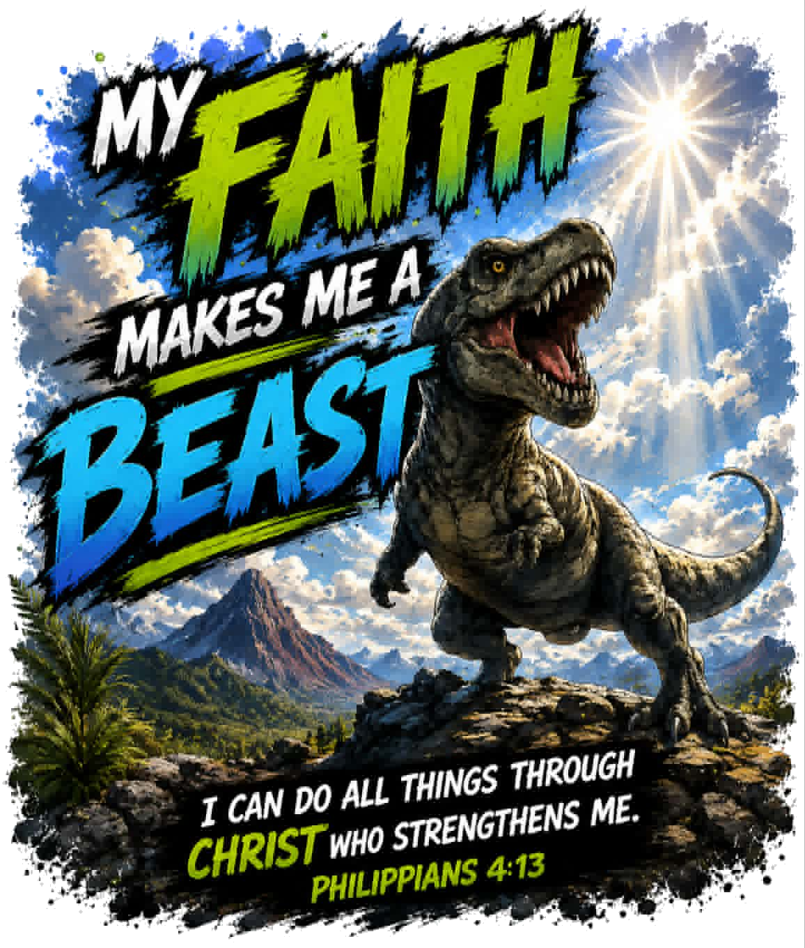 My Faith Makes Me a Beast T-Rex Boys Tee Philippians 4:13 Army of the Living God